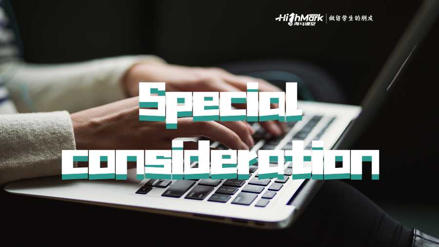 Special consideration