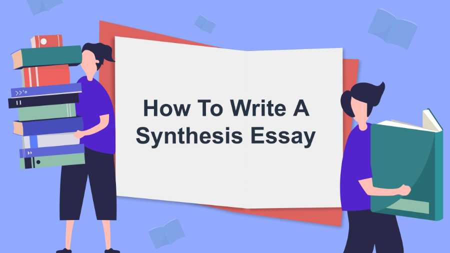 如何撰写Synthesis Essay