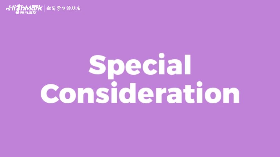 Special Consideration