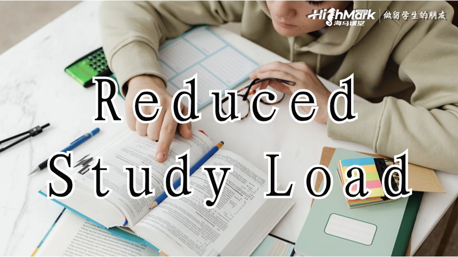 Reduced Study Load