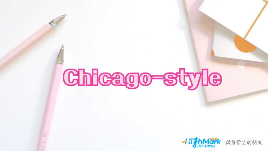 澳洲Chicago-style Paper风格指南